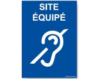 Panneau Site équipé handicap auditif
