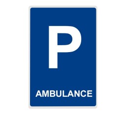Panneau Parking - AMBULANCE