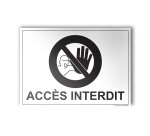 Plaque gravée - ACCES INTERDIT