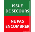 Panneau Issue de secours, ne pas encombrer - 300 x 250 mm