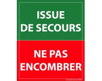 Panneau Issue de secours, ne pas encombrer - 300 x 250 mm  - PVC