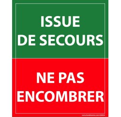 Panneau Issue de secours, ne pas encombrer - 300 x 250 mm