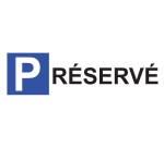 Panneau Parking P Réservé - en Alu