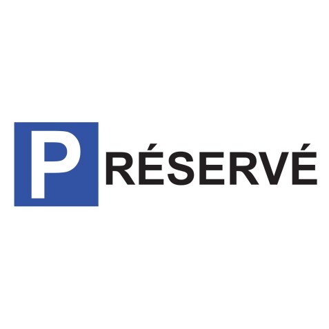 Panneau Parking P Réservé - en Alu