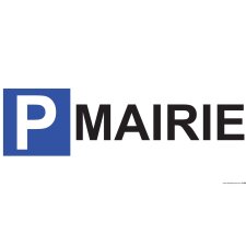 Panneau de parking en aluminium - P MAIRIE