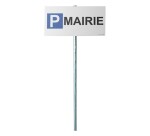 Kit panneau + poteau de parking - P MAIRIE