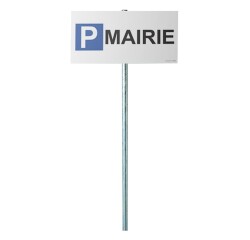 Kit panneau + poteau de parking - P MAIRIE
