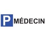 Kit panneau + poteau de parking - P MEDECIN