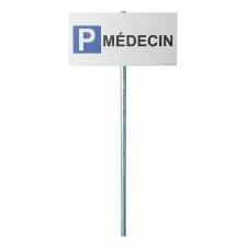 Kit panneau de parking - P MEDECIN  - Poteau rond acier galvanisé