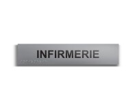 Infirmerie - Plaque de porte en braille et relief - 25 x 5cm   - Gris
