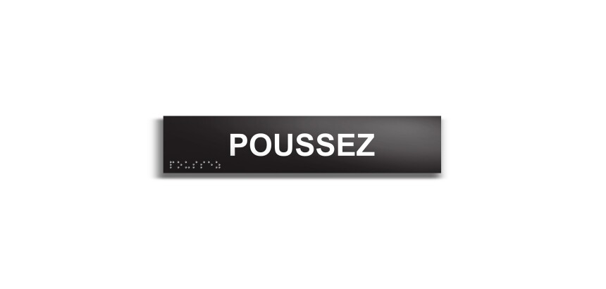 Poussez - Plaque de porte en braille et relief - 25 x 5cm