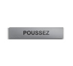 Poussez - Plaque de porte en braille et relief - 25 x 5cm