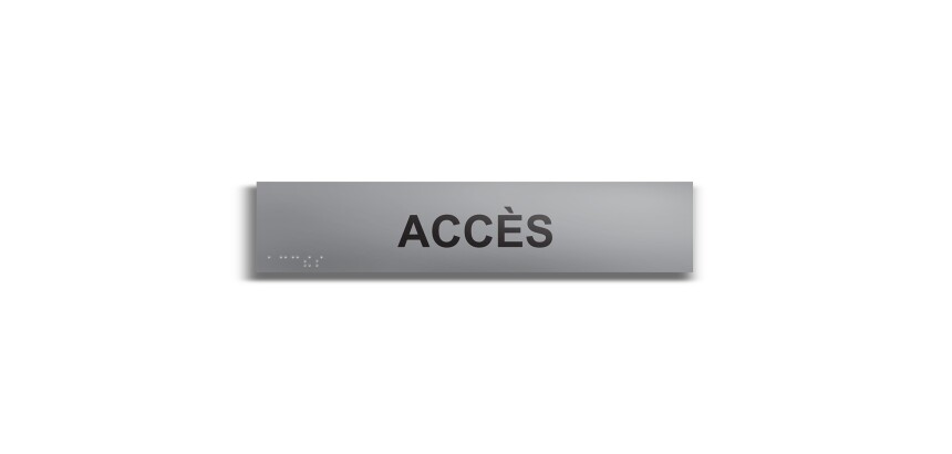 Accès - Plaque de porte en braille et relief - 25 x 5cm