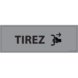 Panneau TIREZ - 210 x 75 mm