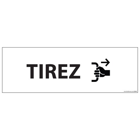 Signalisation d'information - TIREZ - 210 x 75 mm