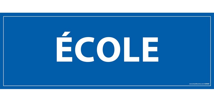 Panneau ECOLE - fond bleu 210 x 75 mm