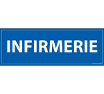 Panneau INFIRMERIE - fond bleu 210 x 75 mm