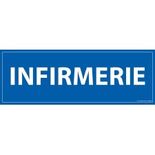 Signalétique information - INFIRMERIE - fond bleu 210 x 75 mm