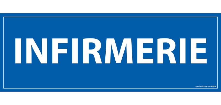 Panneau INFIRMERIE - fond bleu 210 x 75 mm