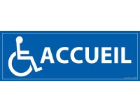 Panneau ACCUEIL + symbole PMR  - PVC
