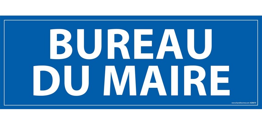 Panneau BUREAU DU MAIRE - fond bleu 210 x 75 mm
