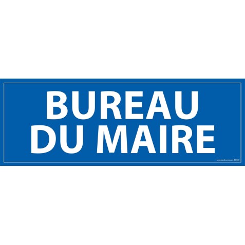 Signalétique information - BUREAU DU MAIRE - fond bleu 210 x 75 mm