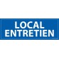 Panneau LOCAL ENTRETIEN - fond bleu 210 x 75 mm