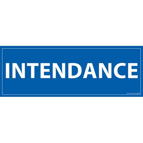 Panneau INTENDANCE - fond bleu 210 x 75 mm