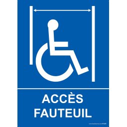 Panneau ascenseur Accès fauteuil + picto Handicapé