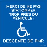 Plaque magnétique - Ne pas stationner trop près, descente de PMR