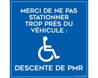 Plaque magnétique - Ne pas stationner trop près, descente de PMR