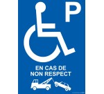 Panneau picto Parking PMR Enlèvement en cas de non respect