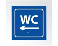 Panneau relief et braille - WC, flèche Gauche  - Bleu