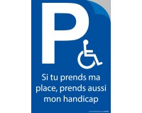 Lot de 20 Autocollants Si tu prends ma place, prends aussi mon handicap