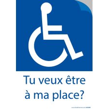 Autocollant - Tu veux être à ma place ?