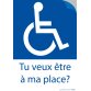 Autocollant - Tu veux être à ma place ?