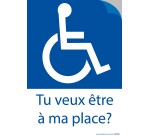 Autocollant - Tu veux être à ma place ? lot de 20