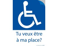 Autocollant - Tu veux être à ma place ? lot de 20