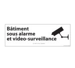 Panneau Bâtiment sous alarme et vidéo-surveillance