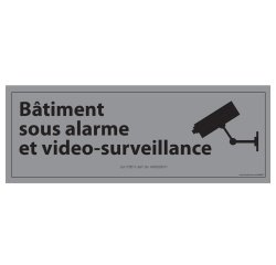 Panneau Bâtiment sous alarme et vidéo-surveillance