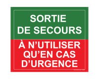 Panneau Sortie de secours, à n'utiliser qu'en cas d'urgence - 300 x 250 mm