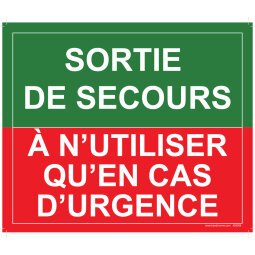 Panneau - Sortie de secours, à n'utiliser qu'en cas d'urgence - 300 x 250 mm