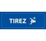 Panneau TIREZ - 210 x 75 mm