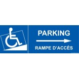 Panneau Parking avec rampe d'accès - Flèche droite