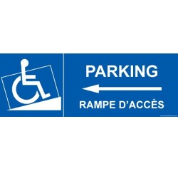 Panneau Picto Parking, rampe accès - Flèche gauche