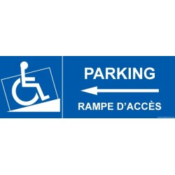 Panneau Picto Parking, rampe accès - Flèche gauche