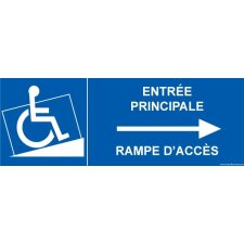 Panneau Entrée principale avec rampe d'accès - vers droite