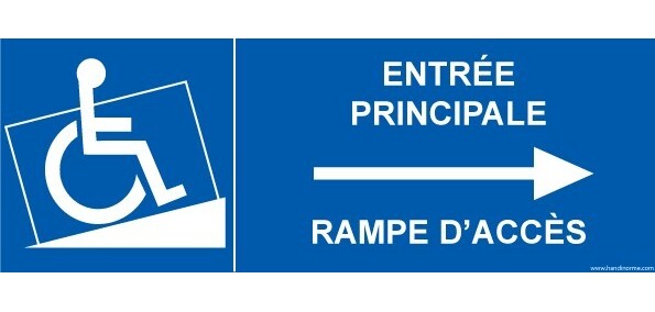 Panneau Entrée principale avec rampe d'accès - vers droite