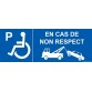 Panneau Parking PMR - Fourrière En cas de non respect