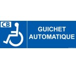 Panneau Picto Guichet automatique - pour PMR
